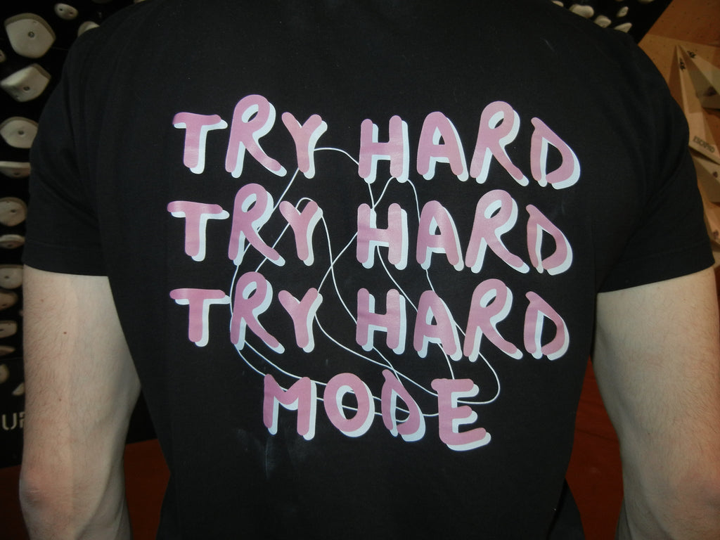 PRÉCOMMANDE - T-shirt de Grimpe Unisexe "TRY HARD MODE" - Made in France - Noir